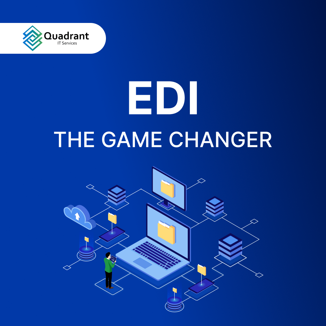 EDI - The Game Changer