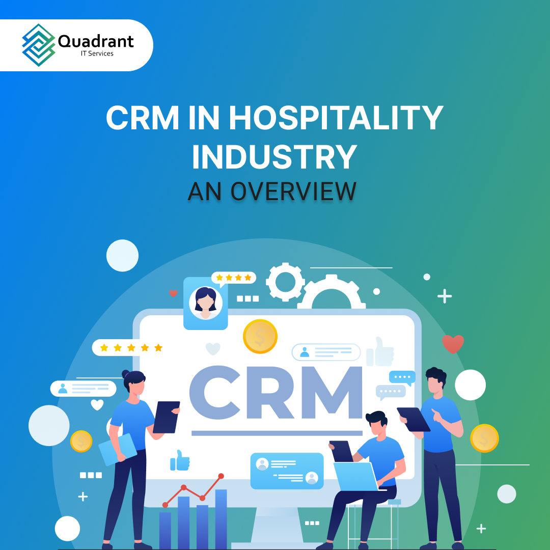 CRM in the Hospitality Industry: An Overview