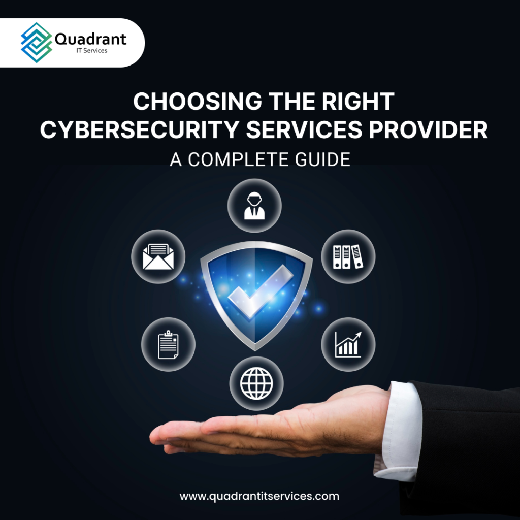 Choosing the Right Cybersecurity Services Provider